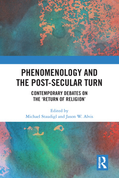 Couverture de l’ouvrage Phenomenology and the Post-Secular Turn