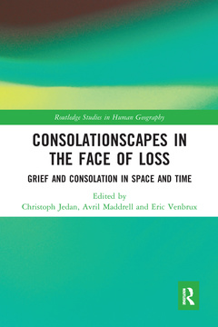Cover of the book Consolationscapes in the Face of Loss