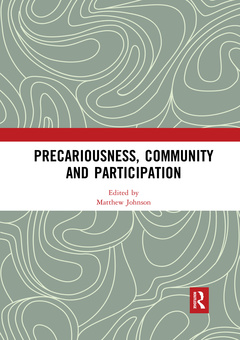 Cover of the book Precariousness, Community and Participation