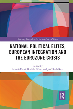 Cover of the book National Political Elites, European Integration and the Eurozone Crisis
