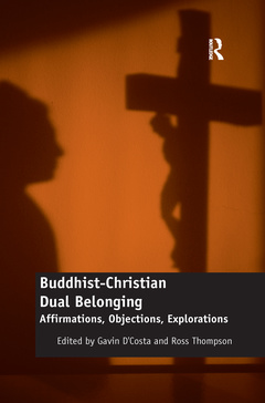 Couverture de l’ouvrage Buddhist-Christian Dual Belonging