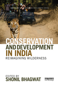 Couverture de l’ouvrage Conservation and Development in India