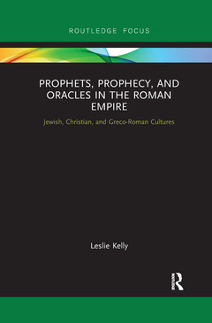Cover of the book Prophets, Prophecy, and Oracles in the Roman Empire