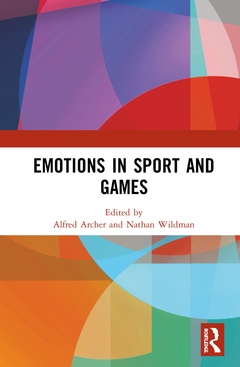 Couverture de l’ouvrage Emotions in Sport and Games