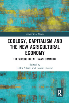 Couverture de l’ouvrage Ecology, Capitalism and the New Agricultural Economy