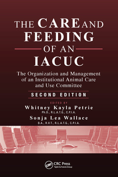 Cover of the book The Care and Feeding of an IACUC