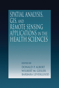 Couverture de l’ouvrage Spatial Analysis, GIS and Remote Sensing