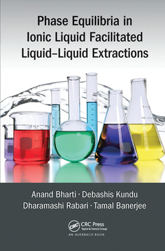 Couverture de l’ouvrage Phase Equilibria in Ionic Liquid Facilitated Liquid-Liquid Extractions