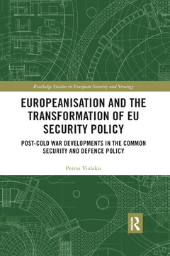 Couverture de l’ouvrage Europeanisation and the Transformation of EU Security Policy