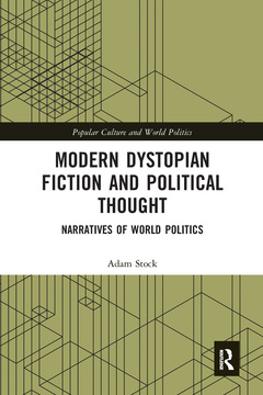 Couverture de l’ouvrage Modern Dystopian Fiction and Political Thought