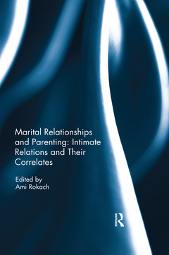 Couverture de l’ouvrage Marital Relationships and Parenting: Intimate relations and their correlates