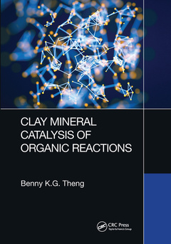 Couverture de l’ouvrage Clay Mineral Catalysis of Organic Reactions