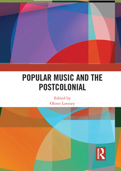 Couverture de l’ouvrage Popular Music and the Postcolonial