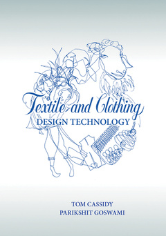 Couverture de l’ouvrage Textile and Clothing Design Technology