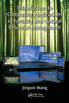 Couverture de l’ouvrage Introduction to Computing Applications in Forestry and Natural Resource Management