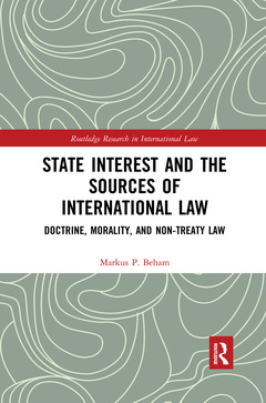 Couverture de l’ouvrage State Interest and the Sources of International Law