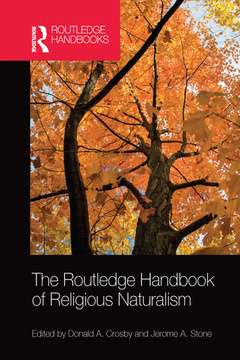 Couverture de l’ouvrage The Routledge Handbook of Religious Naturalism
