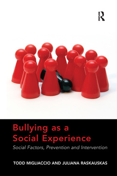 Couverture de l’ouvrage Bullying as a Social Experience