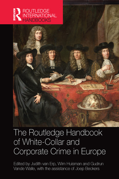 Cover of the book The Routledge Handbook of White-Collar and Corporate Crime in Europe