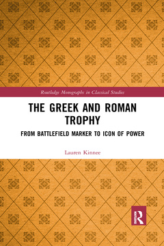 Couverture de l’ouvrage The Greek and Roman Trophy