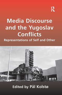 Couverture de l’ouvrage Media Discourse and the Yugoslav Conflicts