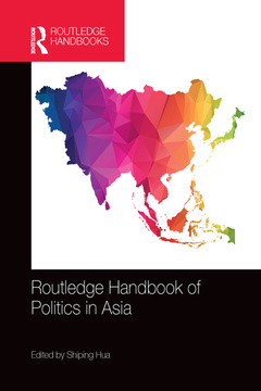 Couverture de l’ouvrage Routledge Handbook of Politics in Asia