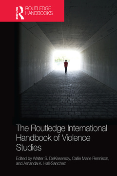 Couverture de l’ouvrage The Routledge International Handbook of Violence Studies