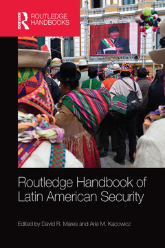 Couverture de l’ouvrage Routledge Handbook of Latin American Security