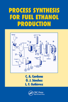 Couverture de l’ouvrage Process Synthesis for Fuel Ethanol Production