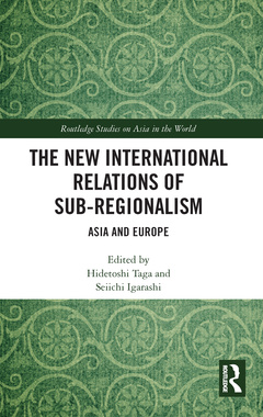 Couverture de l’ouvrage The New International Relations of Sub-Regionalism