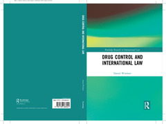 Couverture de l’ouvrage Drug Control and International Law