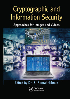 Couverture de l’ouvrage Cryptographic and Information Security Approaches for Images and Videos