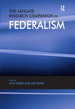 Couverture de l’ouvrage The Ashgate Research Companion to Federalism