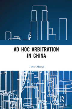 Couverture de l’ouvrage Ad Hoc Arbitration in China