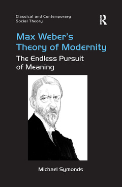 Couverture de l’ouvrage Max Weber's Theory of Modernity