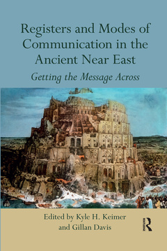 Couverture de l’ouvrage Registers and Modes of Communication in the Ancient Near East
