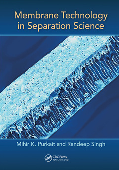 Couverture de l’ouvrage Membrane Technology in Separation Science