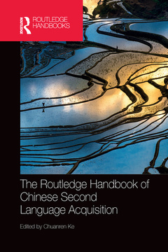 Couverture de l’ouvrage The Routledge Handbook of Chinese Second Language Acquisition