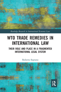 Couverture de l’ouvrage WTO Trade Remedies in International Law