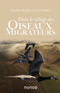 Couverture de l’ouvrage Dans le sillage des oiseaux migrateurs