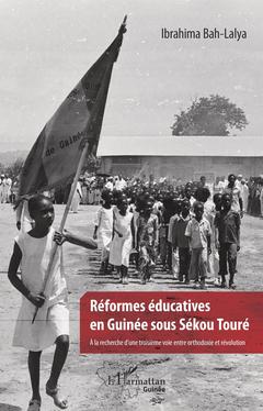Cover of the book Réformes éducatives en Guinée sous Sékou Touré