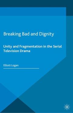 Cover of the book Breaking Bad and Dignity