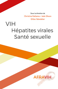 Couverture de l’ouvrage VIH, Hépatites virales, Santé sexuelle