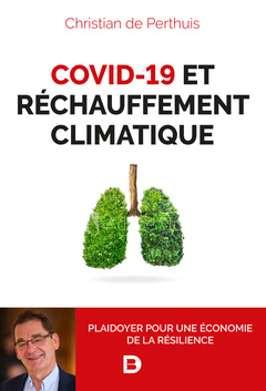 Cover of the book Covid-19 et réchauffement climatique