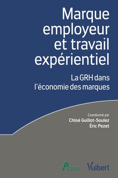 Cover of the book Marque employeur et travail expérientiel