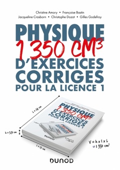 Couverture de l’ouvrage Physique - 1350 cm3 d'exercices corrigés pour la Licence 1