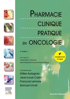 Cover of the book Pharmacie Clinique Pratique en Oncologie