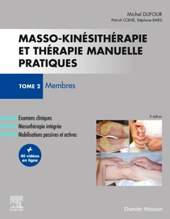 Couverture de l’ouvrage Masso-kinésithérapie et thérapie manuelle pratiques - Tome 2