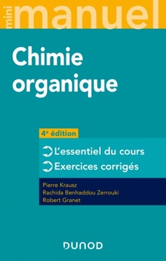 Couverture de l’ouvrage Mini manuel de Chimie organique - 4e éd.