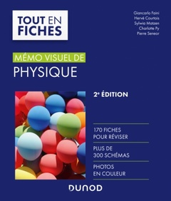 Cover of the book Mémo visuel de physique - 2e éd. - L'essentiel en fiches